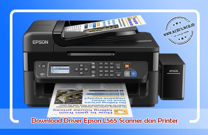 Download Driver Epson L565 Scanner dan Printer