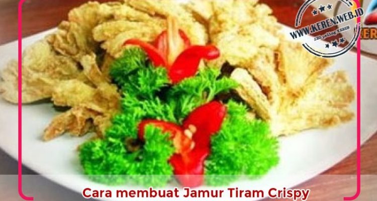 cara-membuat-jamur-tiram-crispy Resep Cara membuat Jamur Tiram Crispy
