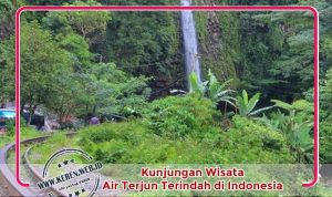 kunjungan-wisata-air-terjun-terindah-indonesia Kunjungan Wisata Air Terjun Terindah di Indonesia
