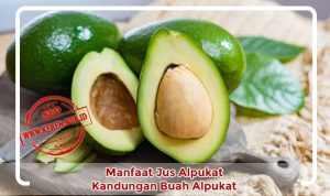 manfaat-juice-alpukat Manfaat Alpukat Bagi Kesehatan Tubuh
