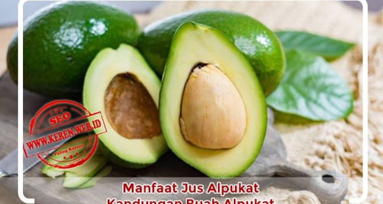 manfaat-juice-alpukat Manfaat Alpukat Bagi Kesehatan Tubuh