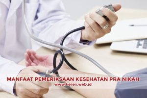 Manfaat Periksa Kesehatan Pra Nikah dan Prosedurnya
