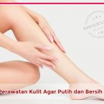 perawatan kulit putih bersih