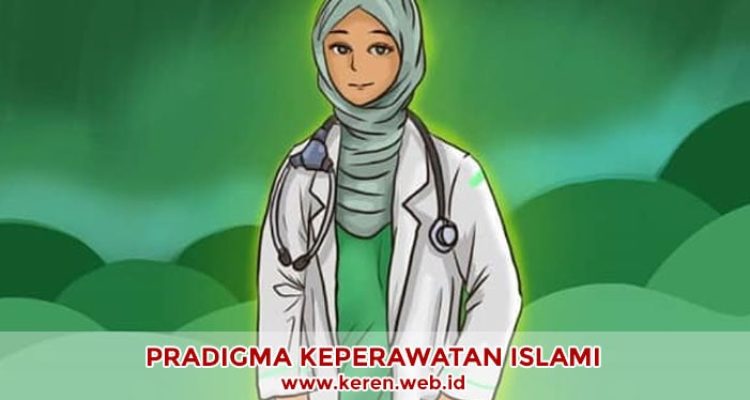 Pradigma Keperawatan Islami