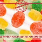 resep-agar-agar-warna-warni Resep Membuat Manisan Agar-agar Kering Warna Warni