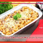 resep-membuat-macaroni-schotel Cara Membuat Macaroni Schotel