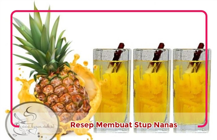 Cara membuat Setup Nanas Karamel Cara membuat Setup Nanas Karamel