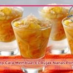 resep-rujak-nanas-pontianak Resep Cara Membuat Es Rujak Pontianak