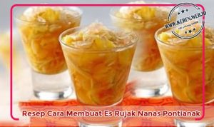 resep-rujak-nanas-pontianak Resep Cara Membuat Es Rujak Pontianak
